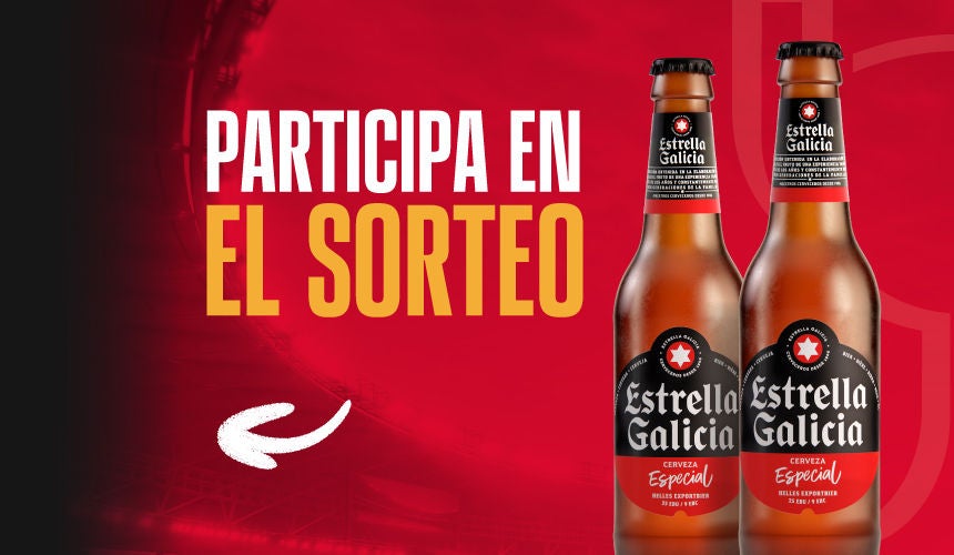 Estrella Galicia | Experiencia Copa del Rey - Participa en el sorteo