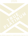 2026 True Platinum A Zero Waste Certification Facility